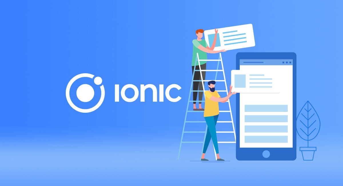 معرفی فریم ورک Ionic و دلیل استفاده از آن